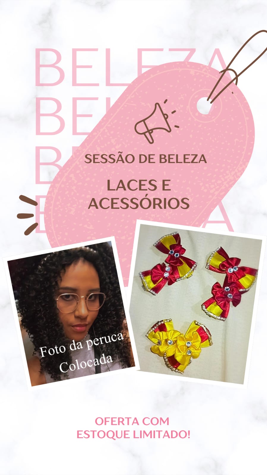 Sessão de Beleza do Vilas: Sabor&Estilo, com opções de laces e acessórios